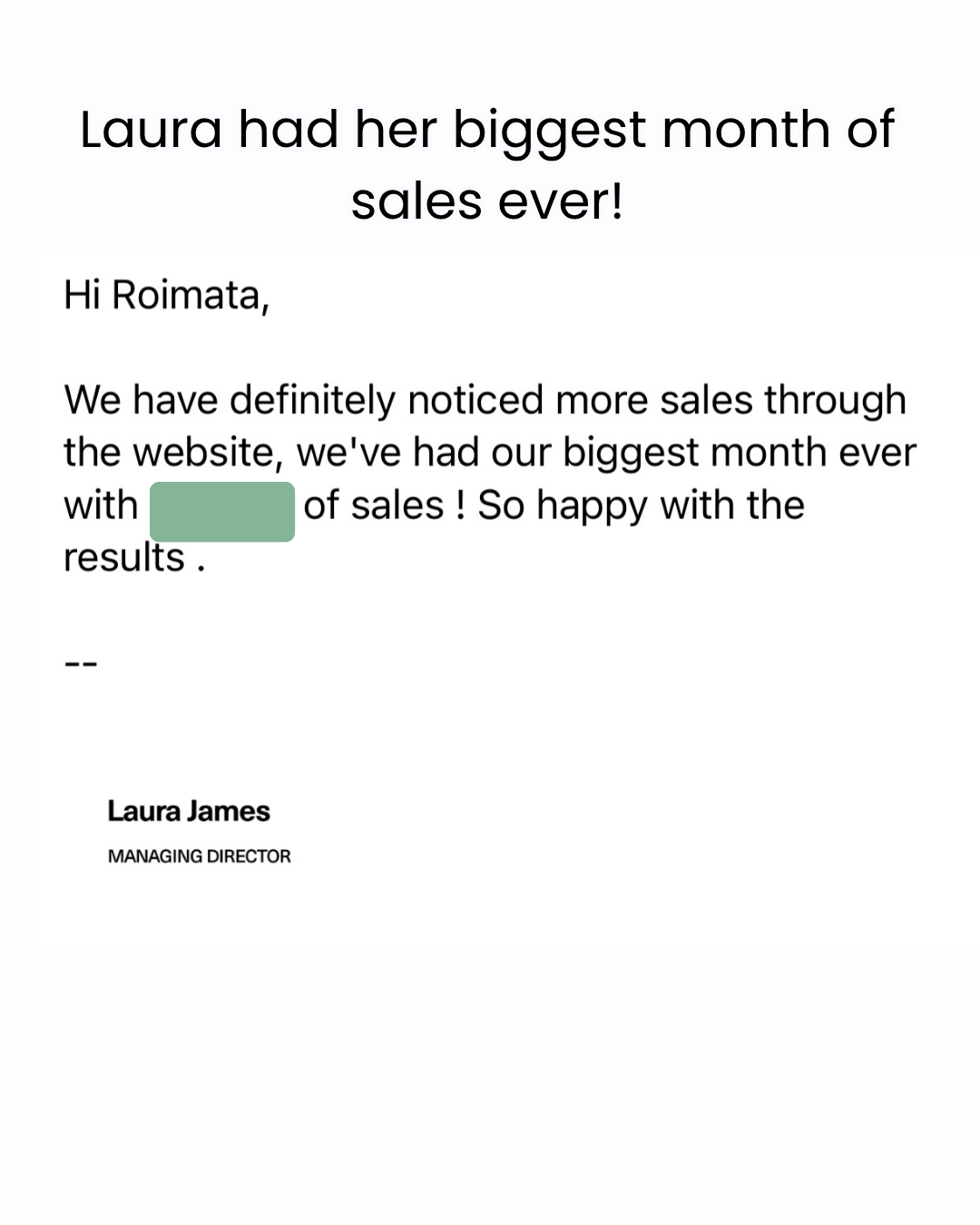 Laura James reporting her biggest month of sales ever