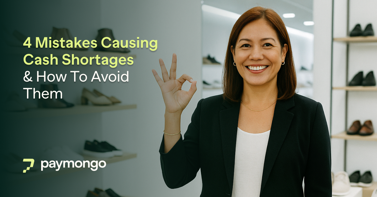 4 Mistakes Causing Cash Shortages & How to Avoid Them