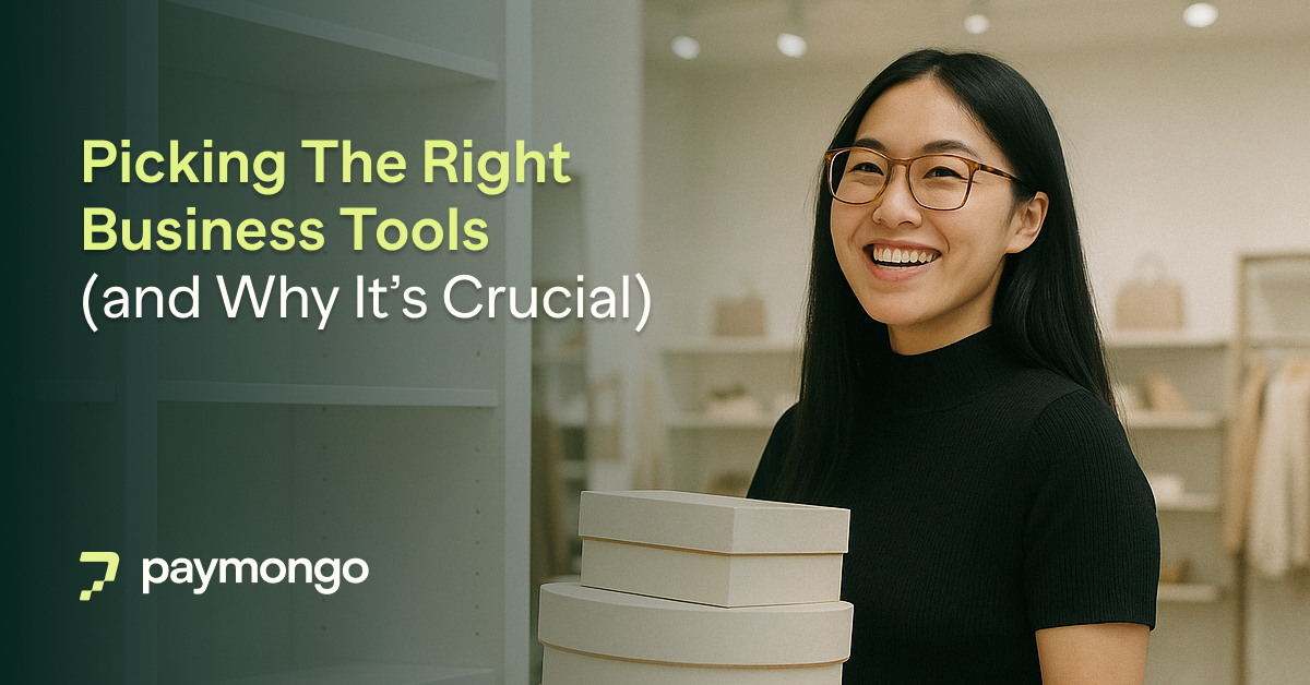 Picking The Right Business Tools (and Why It’s Crucial)