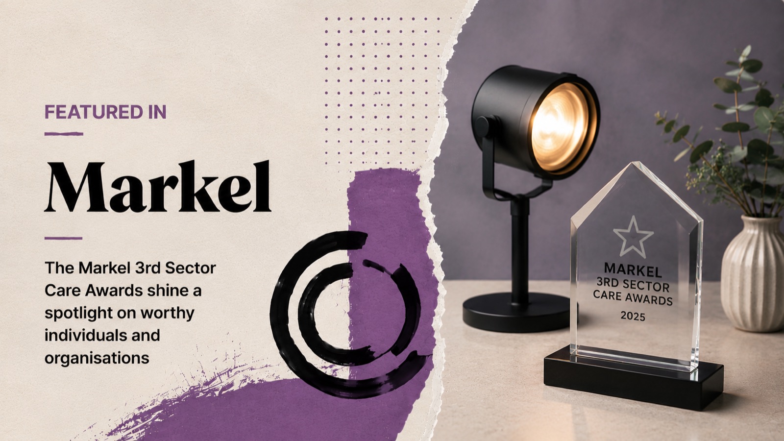 The Markel 3rd Sector Care Awards shine a spotlight on worthy individuals and organisations | Markel