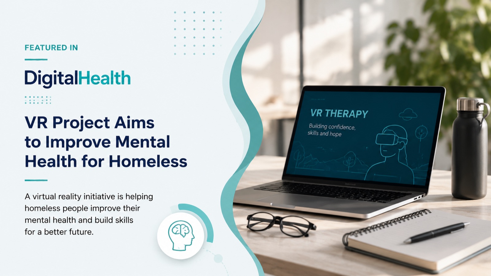 VR Project Aims to Improve Mental Health for Homeless | Digital Health