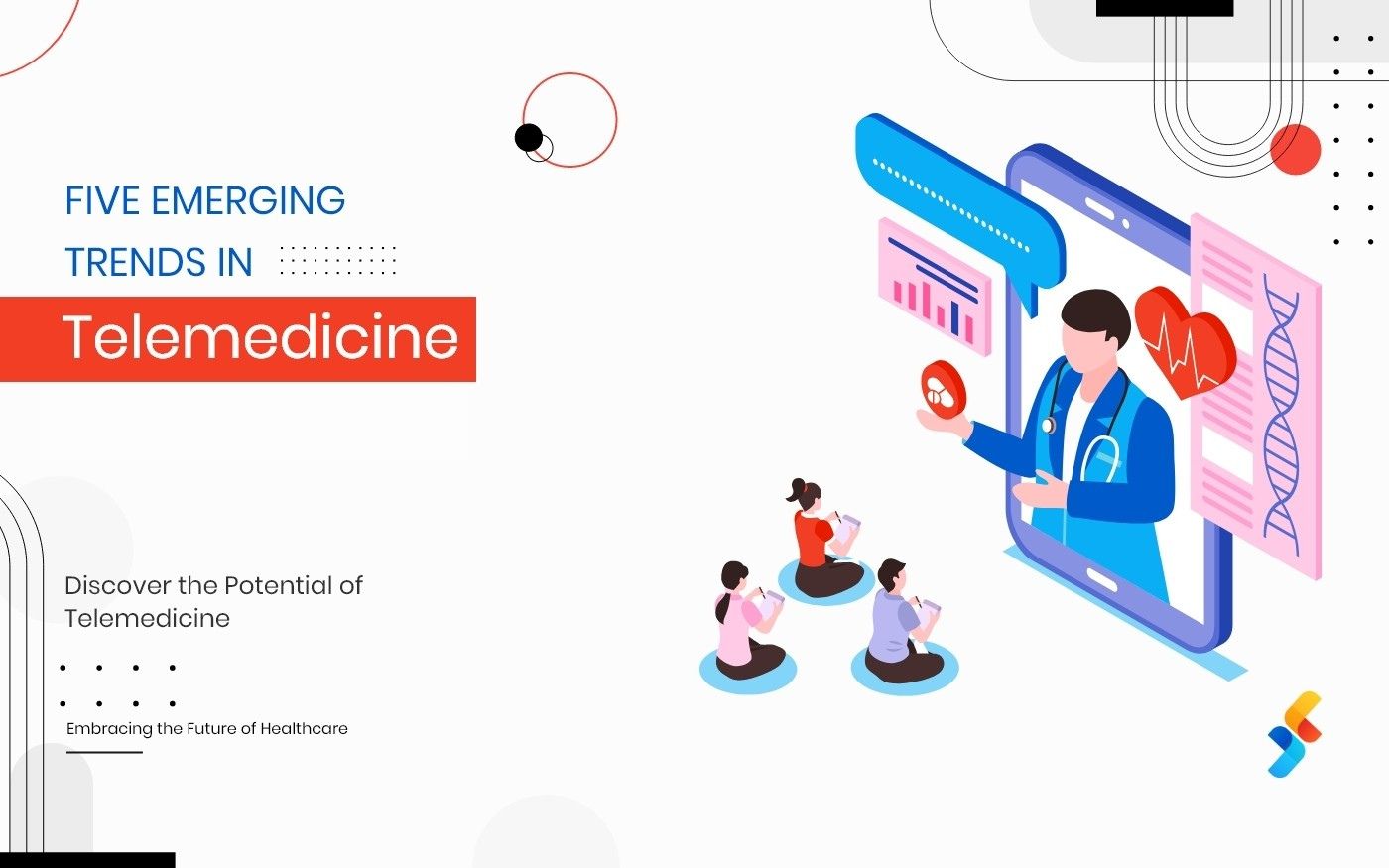 Five Emerging Trends in Telemedicine to Watch in 2024