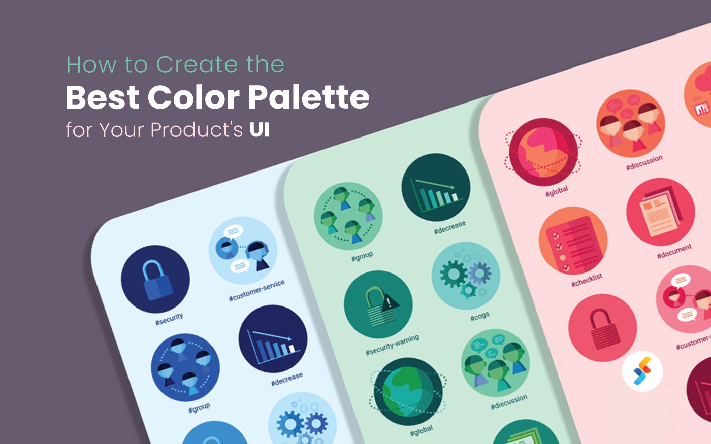 How to Create the Best Color Palette for Your Product's UI