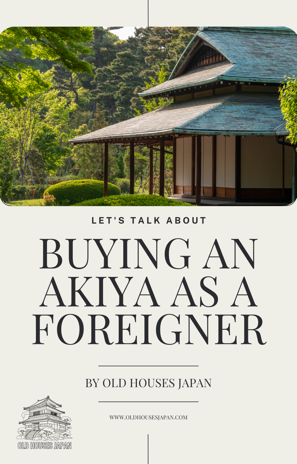 How To Buy An Akiya As A Foreigner