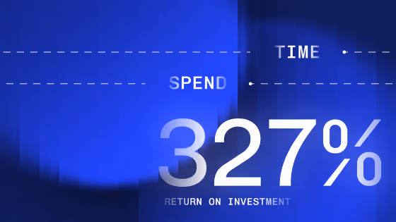 Blue background with text showing 327% return on investment and words spend time.