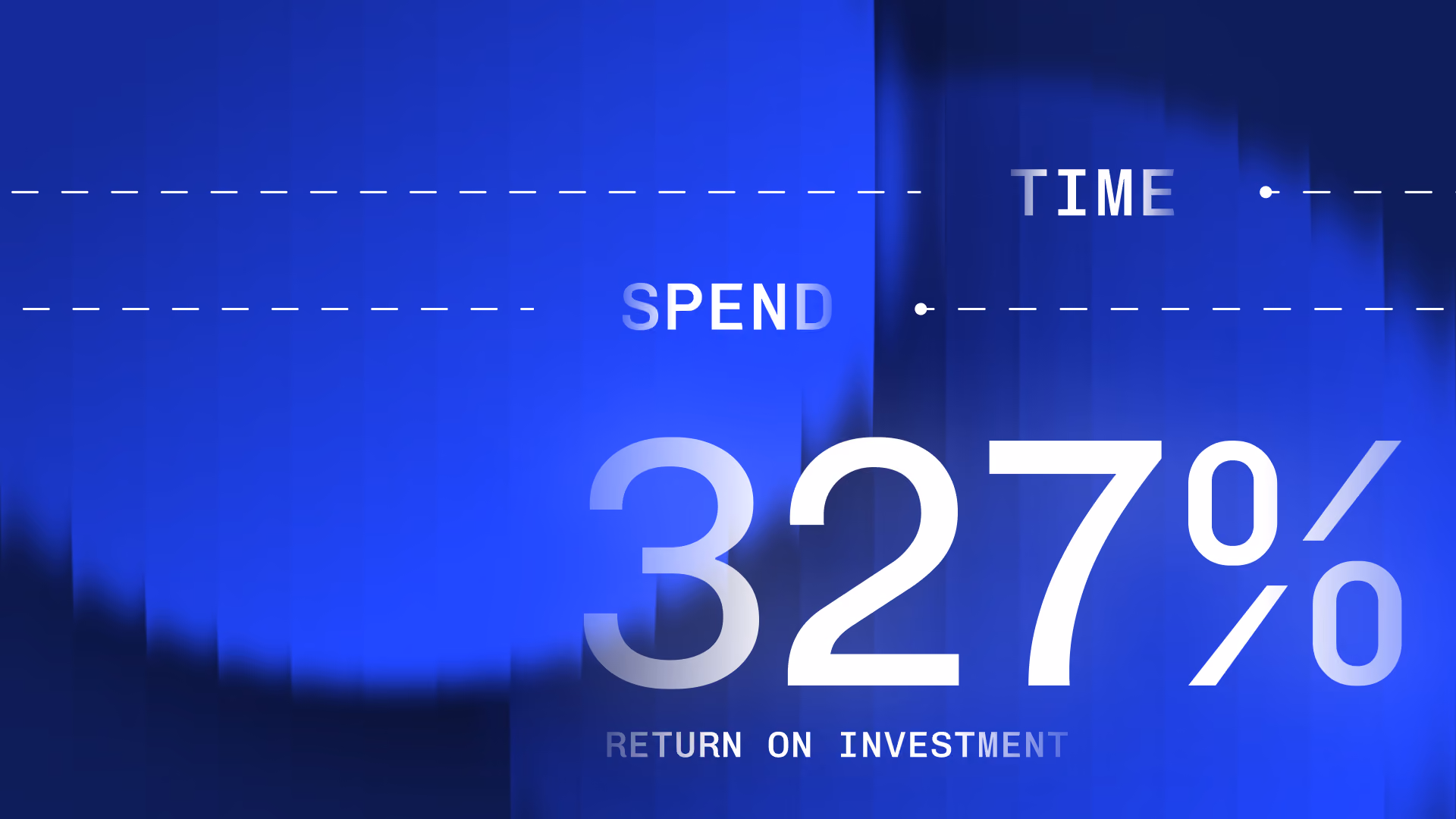 Blue background with 327% in large white text and words spend time return on investment.