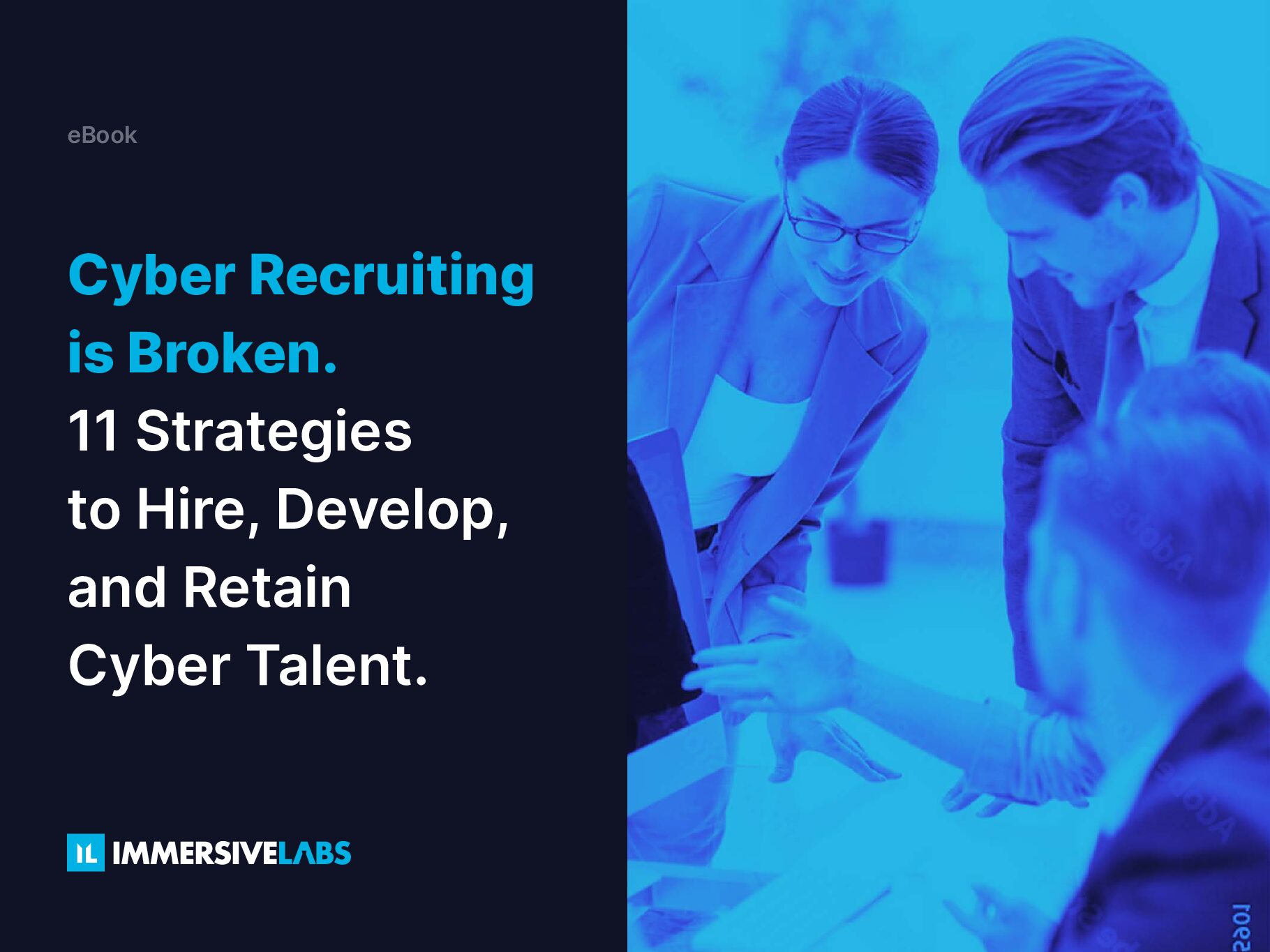 Cover titled 'Cyber Recruiting is Broken' with strategies to hire and retain cyber talent, and people discussing.