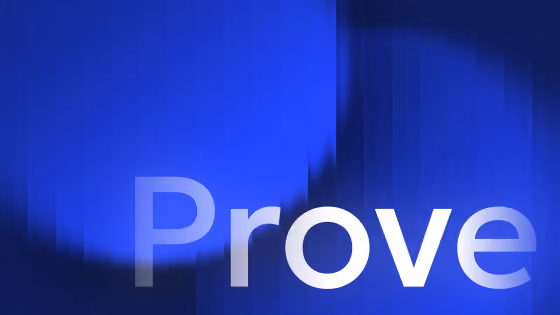 Abstract blue and black background with the word 'Prove' in large, partially transparent letters.