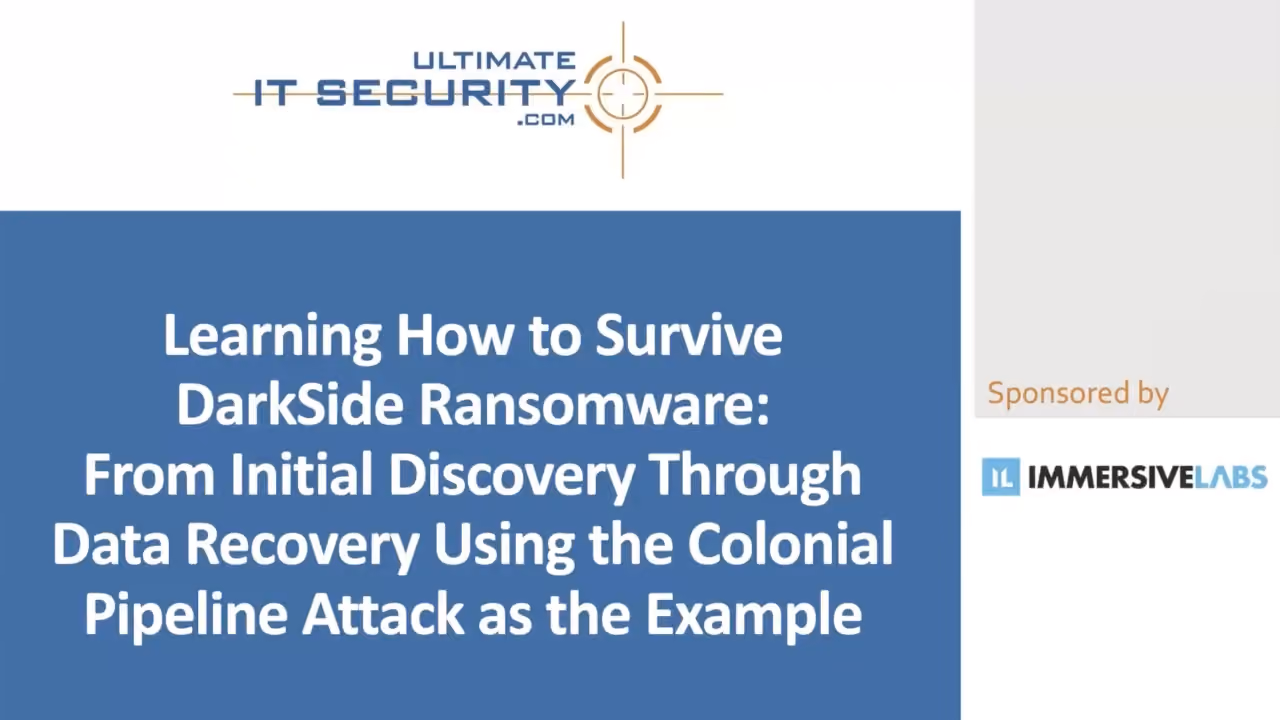Title slide on surviving DarkSide ransomware and data recovery using the Colonial Pipeline attack example.