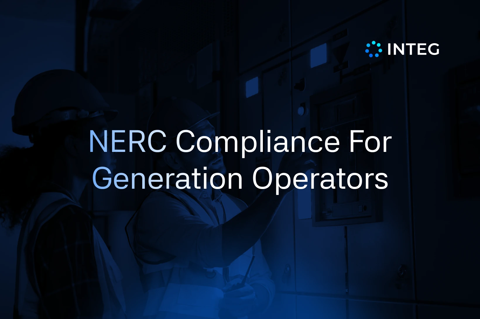 NERC Compliance For Generation Operators: Standards, Enforcement, and Regional Jurisdiction