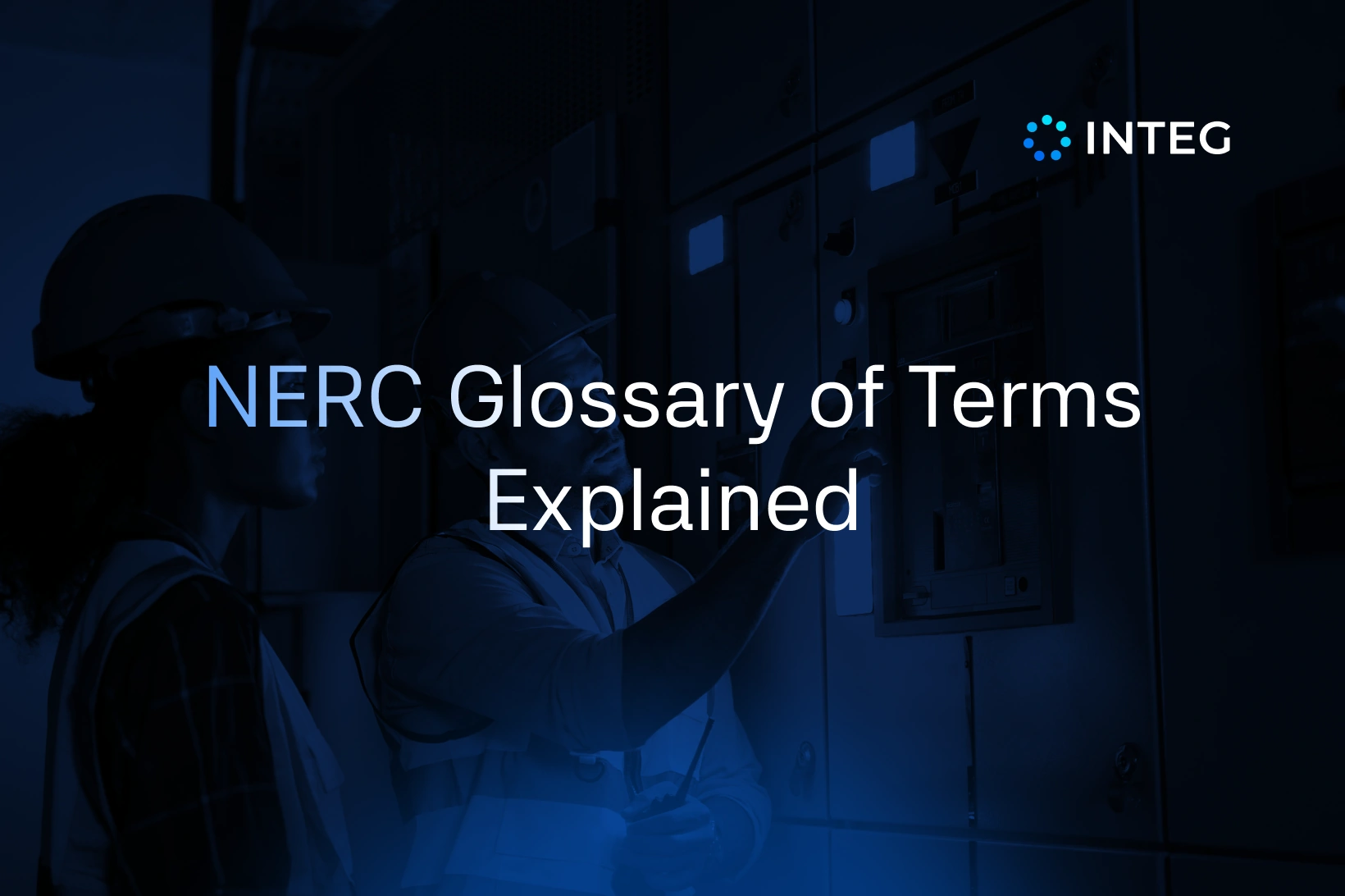 NERC Glossary of Terms Explained: Full Reference Guide
