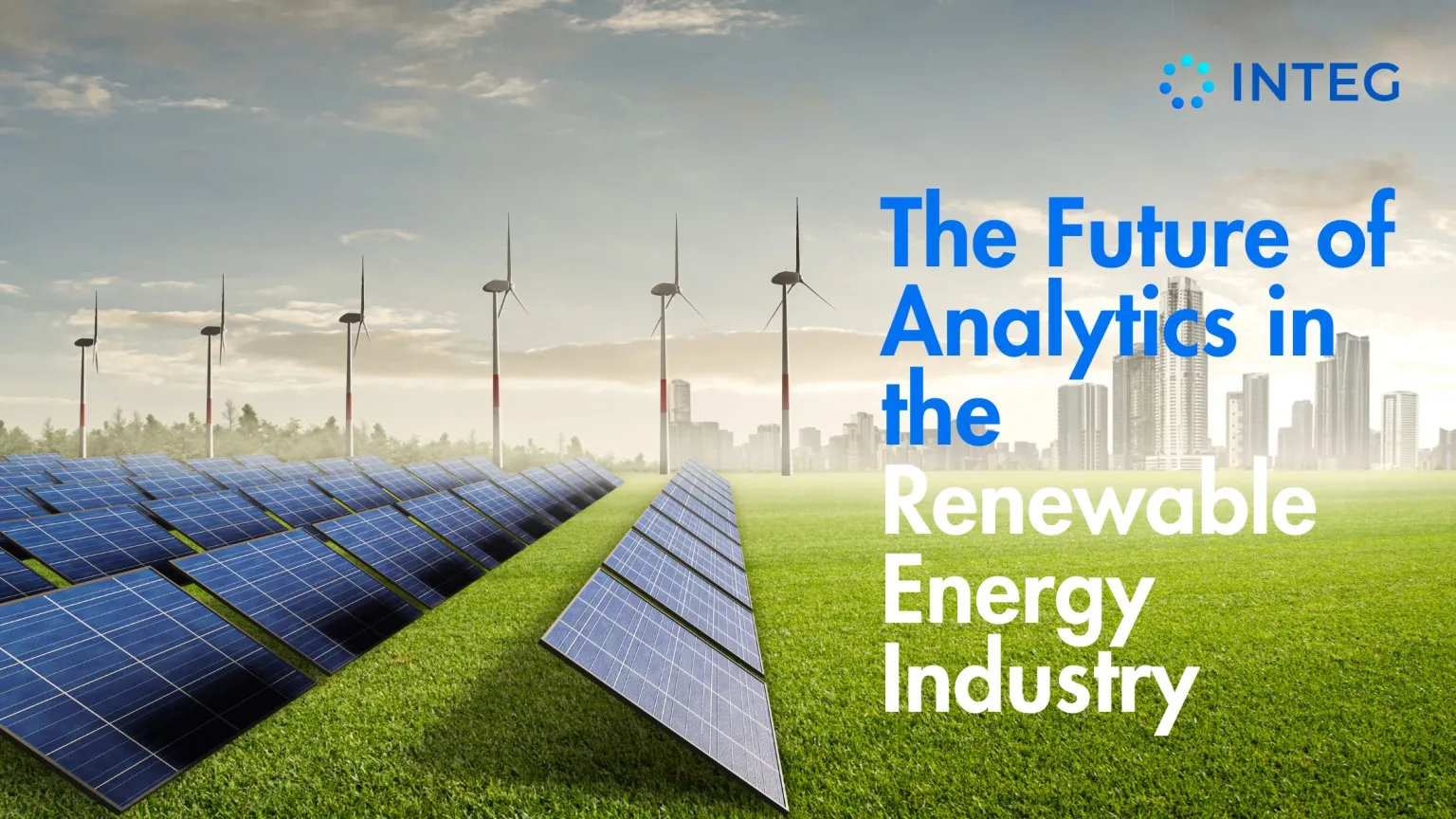 The Future of Analytics in the Renewable Energy Industry