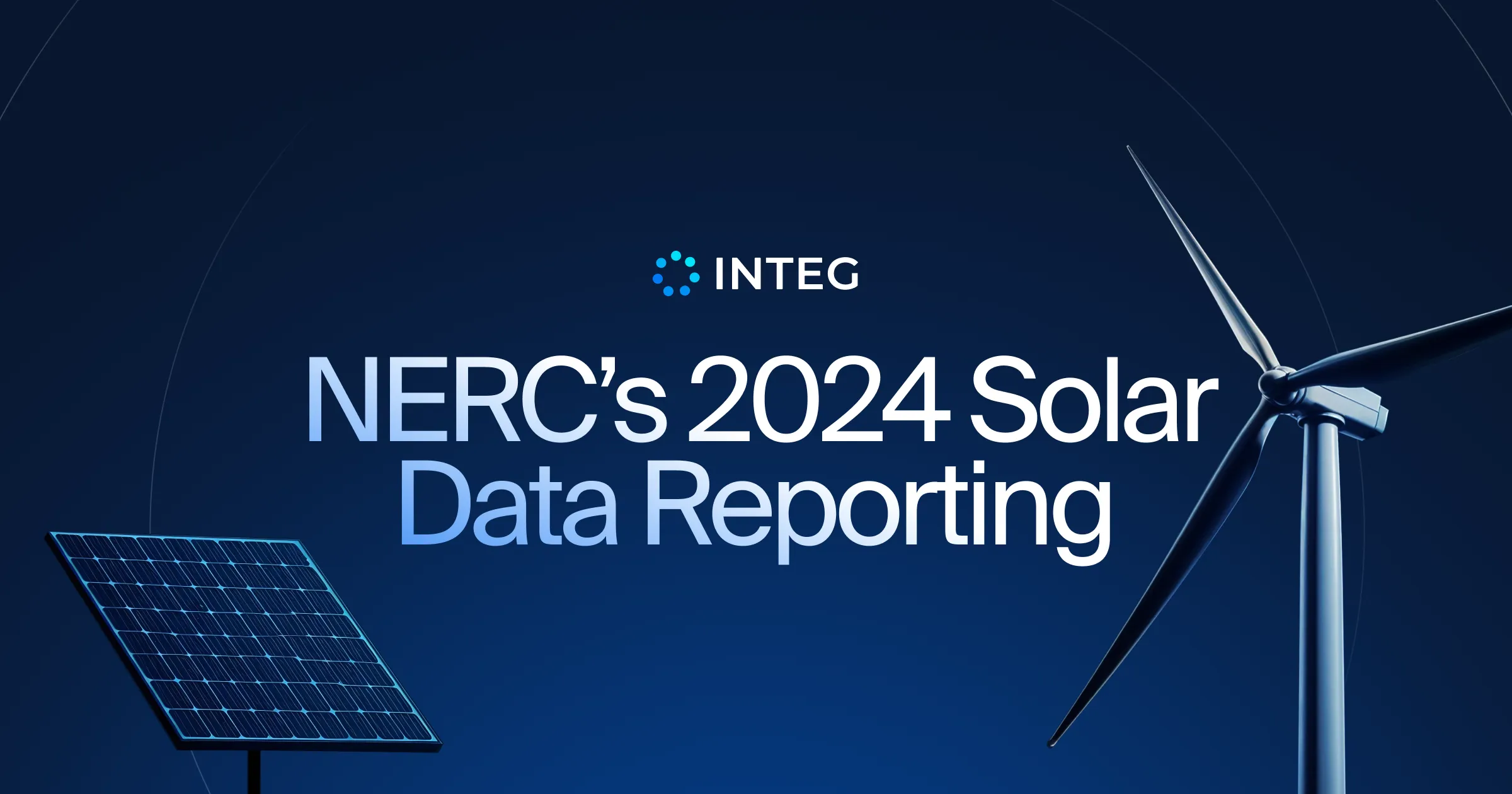 NERC’s 2024 Solar Data Reporting Instructions