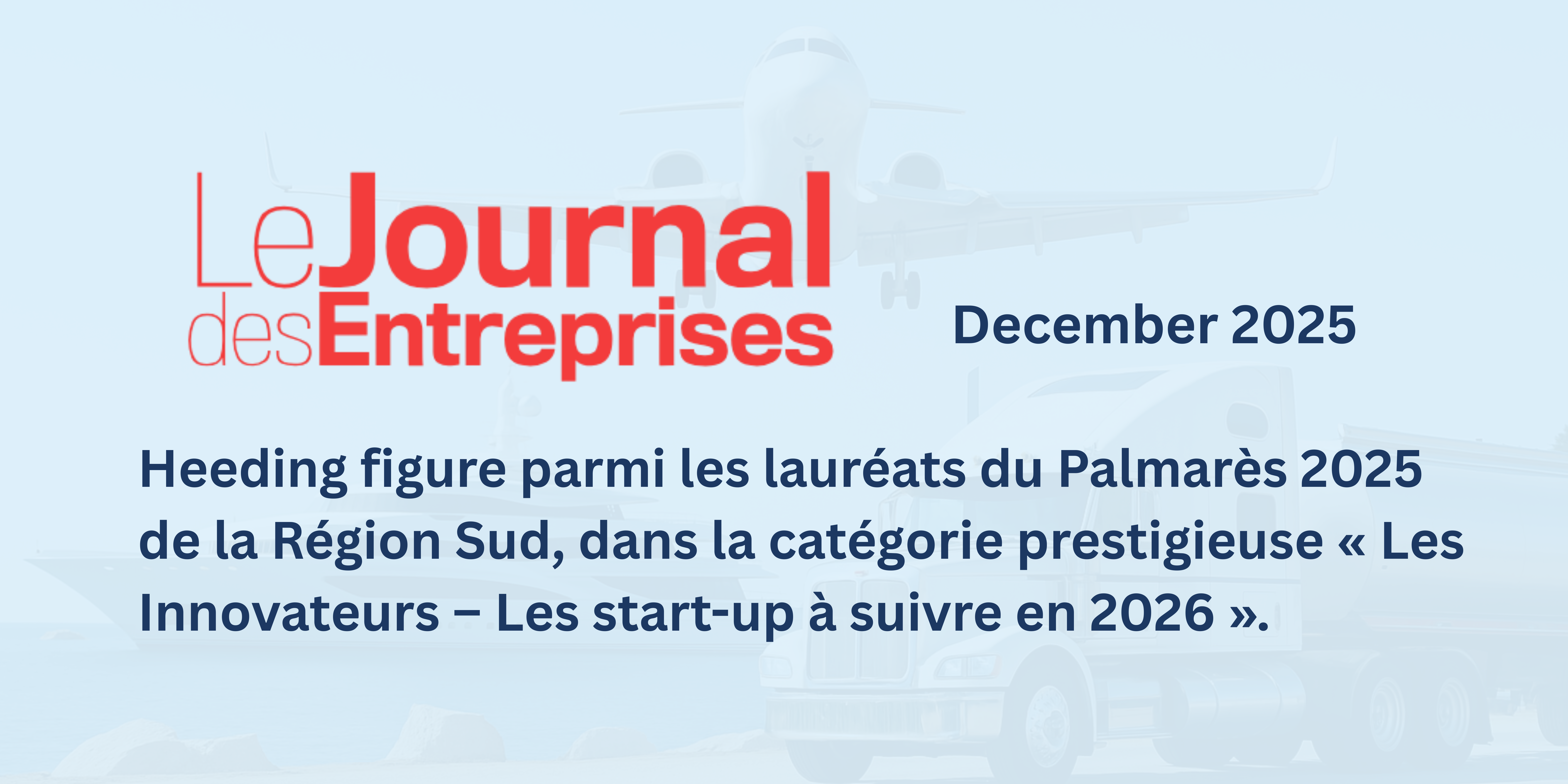 Heeding was featured in the Région Sud Palmarès 2025 as one of the “Les Innovateurs – Les start-up à suivre en 2026,” recognising our growing role in accelerating industrial decarbonisation and bringing clarity and transparency to the sustainable fuels market.