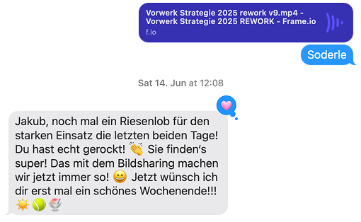 Screenshot eines Chats mit einer Videonachricht über Vorwerk Strategie 2025 und einer Antwort, die großen Lob für starken Einsatz in den letzten zwei Tagen ausdrückt, einschließlich Emoji mit Klatschen, lächelndem Gesicht, Sonne, Tennisball und Baseballschläger.