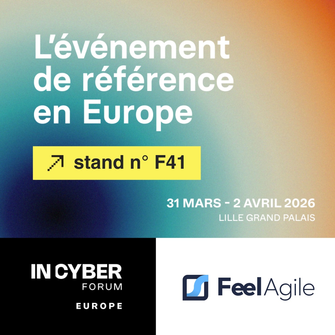 Rencontrez Feel Agile au Cybershow Paris
