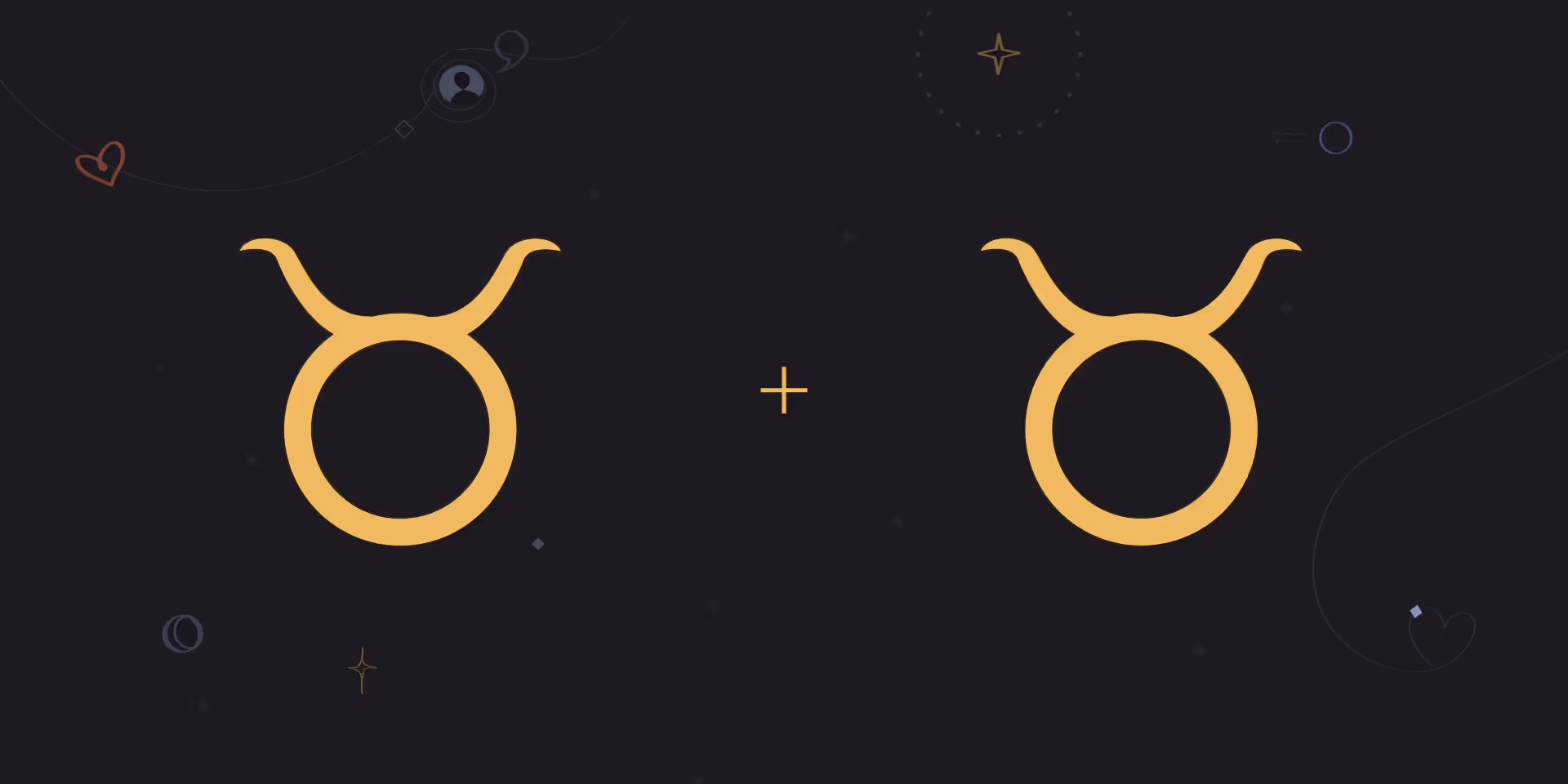 Taurus and Taurus Compatibility: Can Two Bulls Build a Forever Love or Just Buttheads?