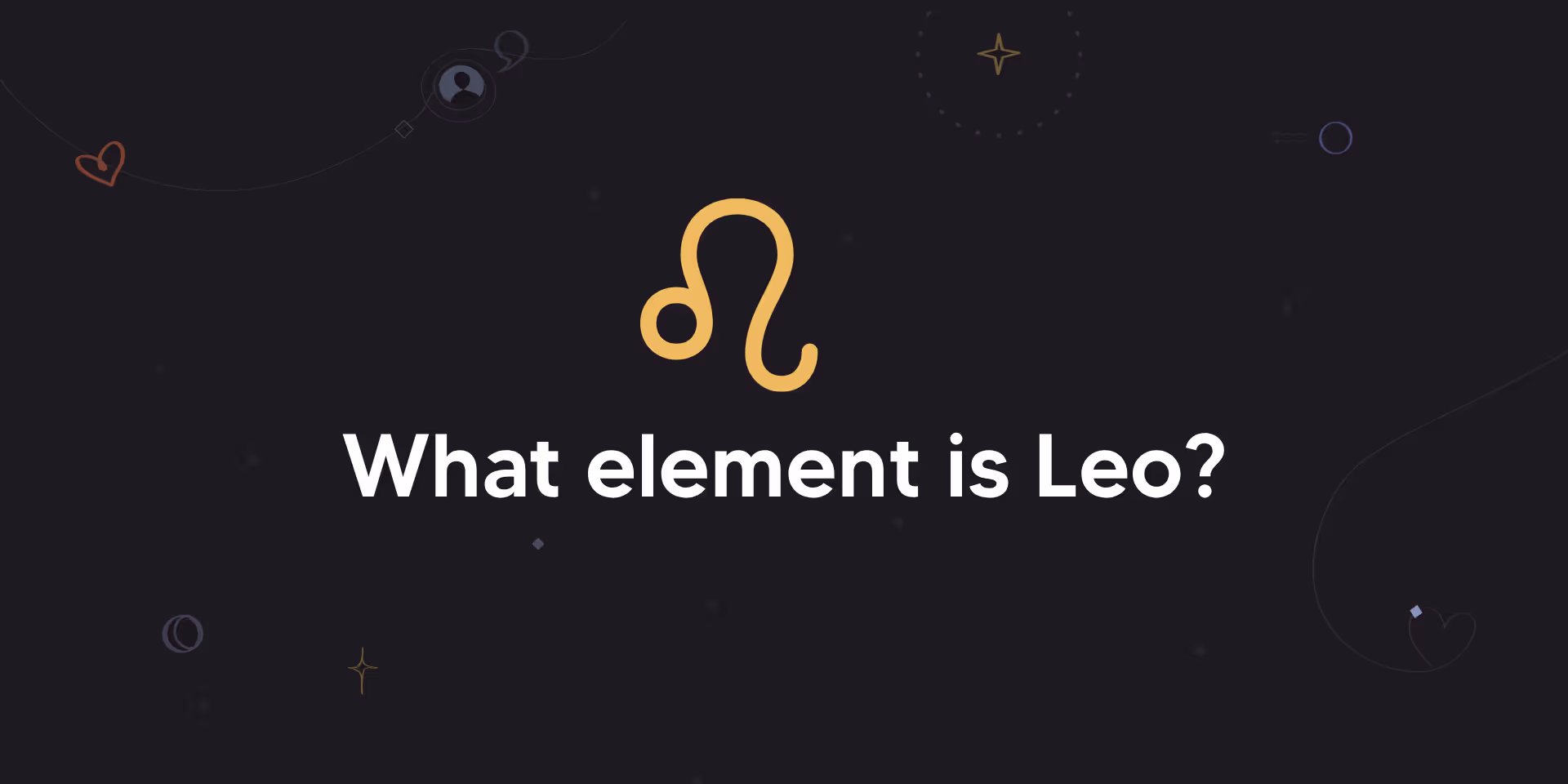 What Element Is Leo? The Fire That Rules the Zodiac