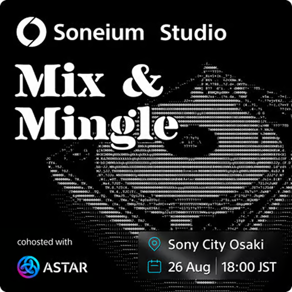 Soneium Studio: Mix & Mingle | SONY City