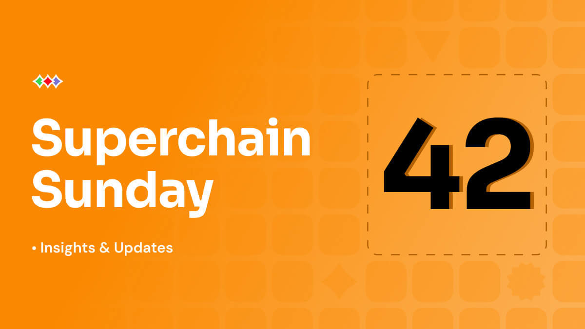 Superchain Sunday: Week 42 2025