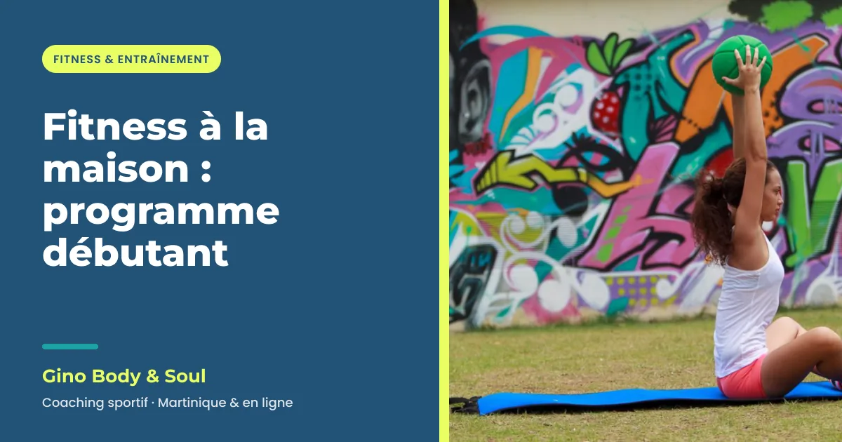 Fitness à la maison, programme débutant : exercice au sol avec médecine-ball, Gino Body & Soul