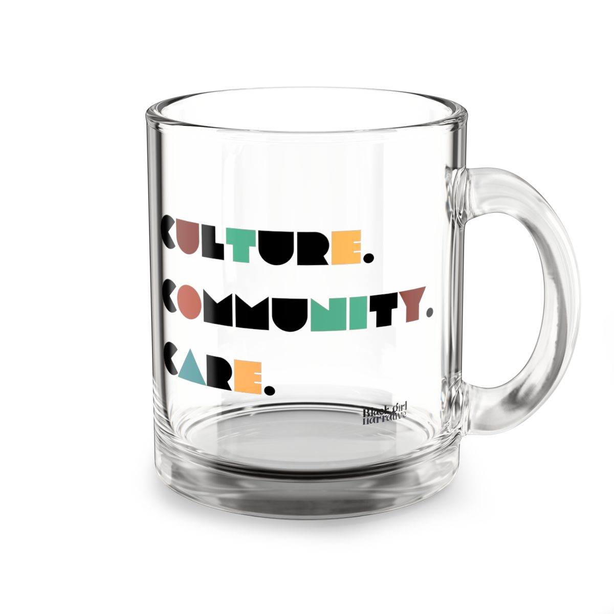 Culture Community Care Glass Mug