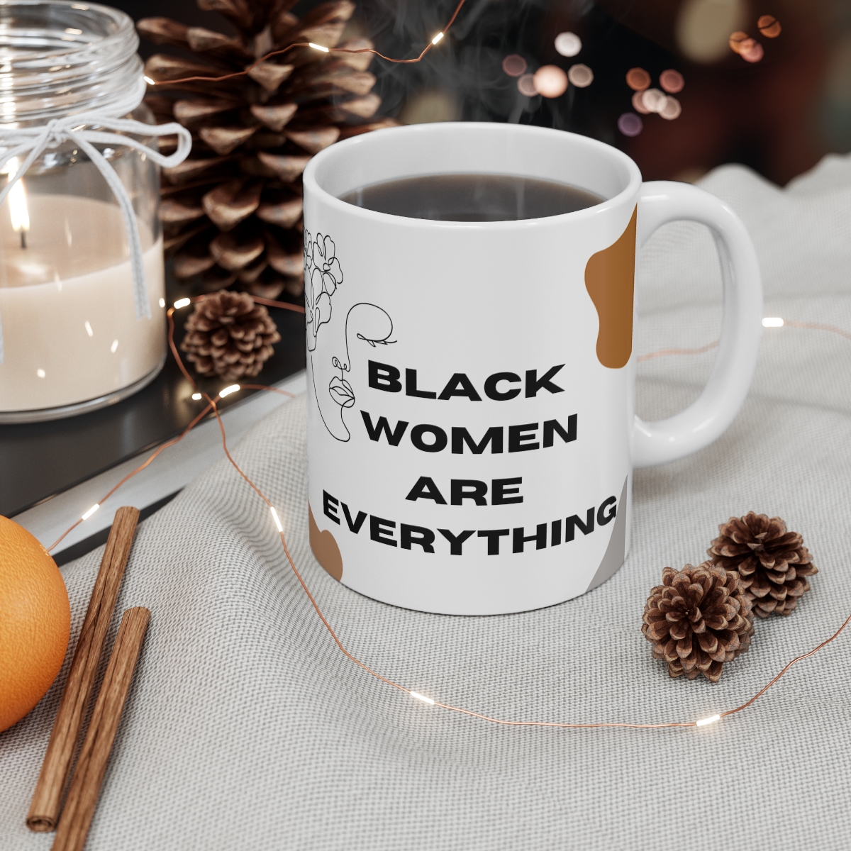 Black Women Are Everything Mug