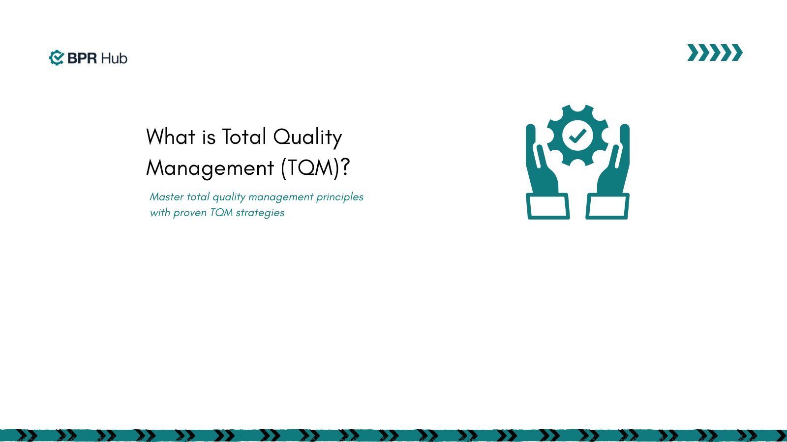 What is Total Quality Management