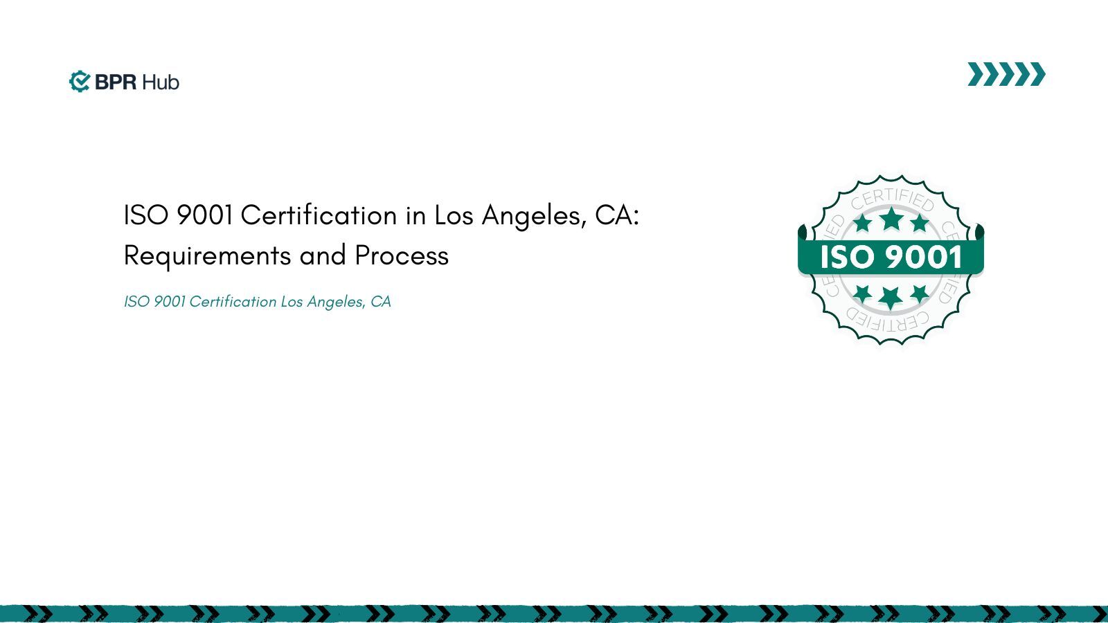 ISO 9001 Certification in Los Angeles