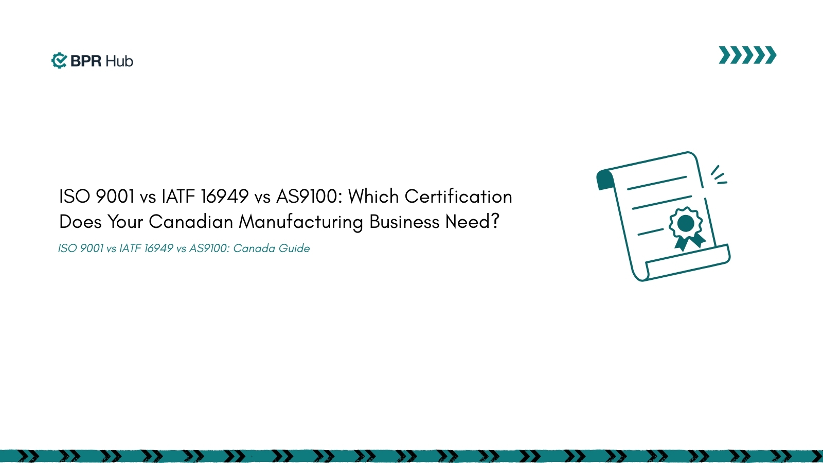 ISO 9001 vs IATF 16949 vs AS9100: Canada Guide