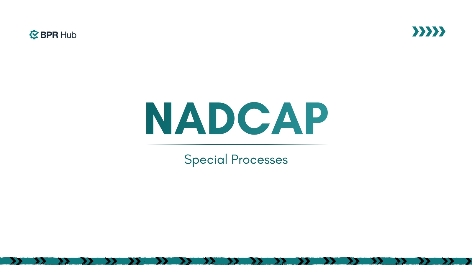 NADCAP Special Processes: Welding, NDT, Heat Treat