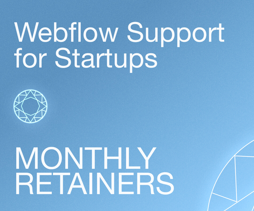 Get ongoing Webflow design and development support with a flexible retainer. Ideal for startups and fast-moving teams. Scalable plans. Clear scope. Real results.