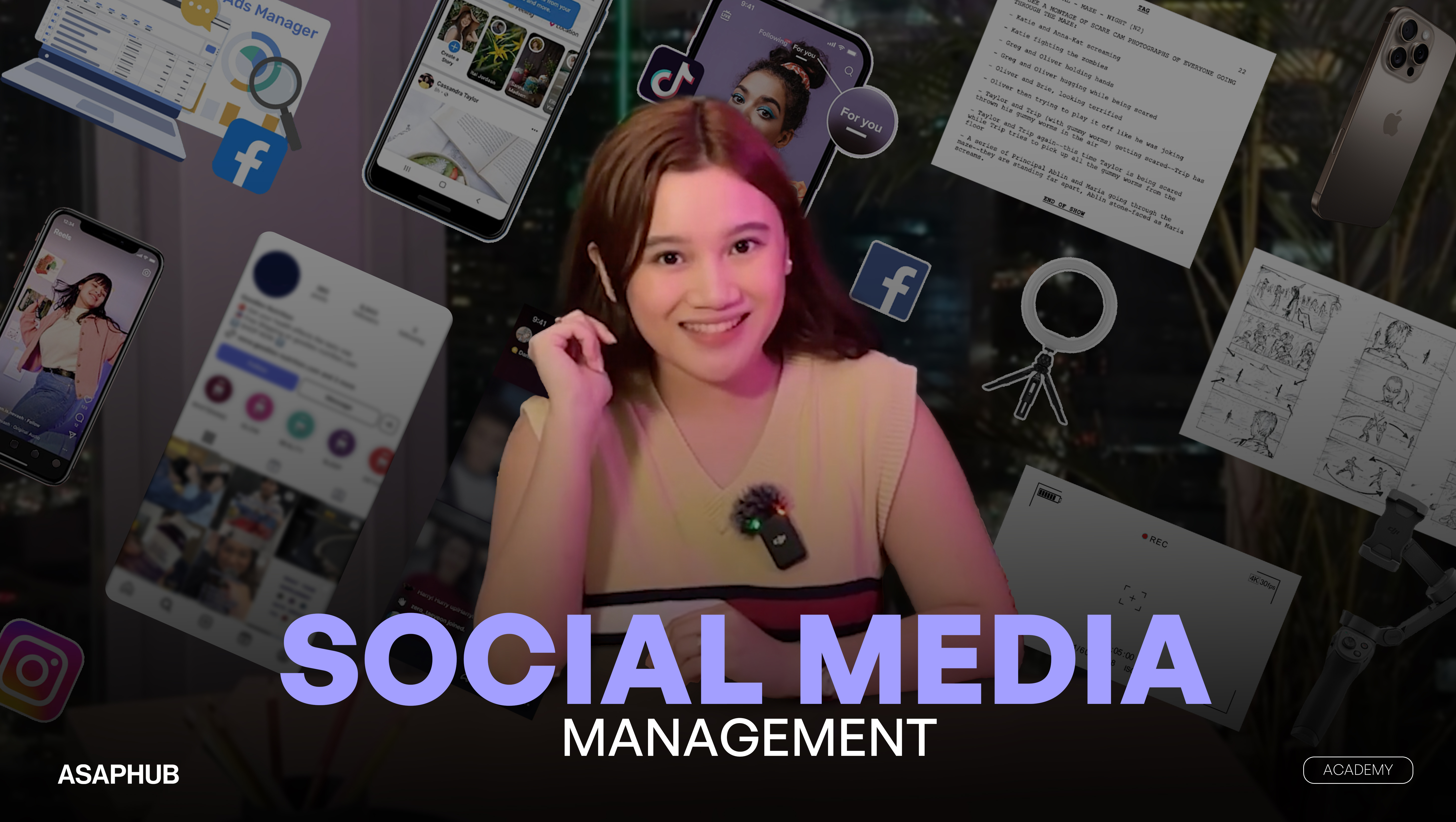 Social Media Management course instructor at ASAP Hub Academy teaching content planning, analytics, and platform strategies for Instagram, TikTok, LinkedIn, and Facebook.