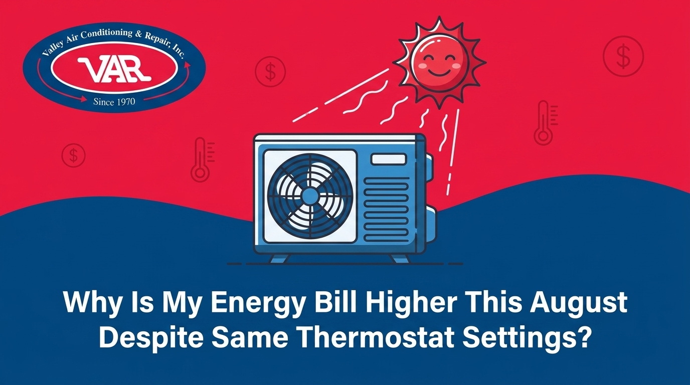 Why Is My Energy Bill Higher This August Despite Same Thermostat Settings?