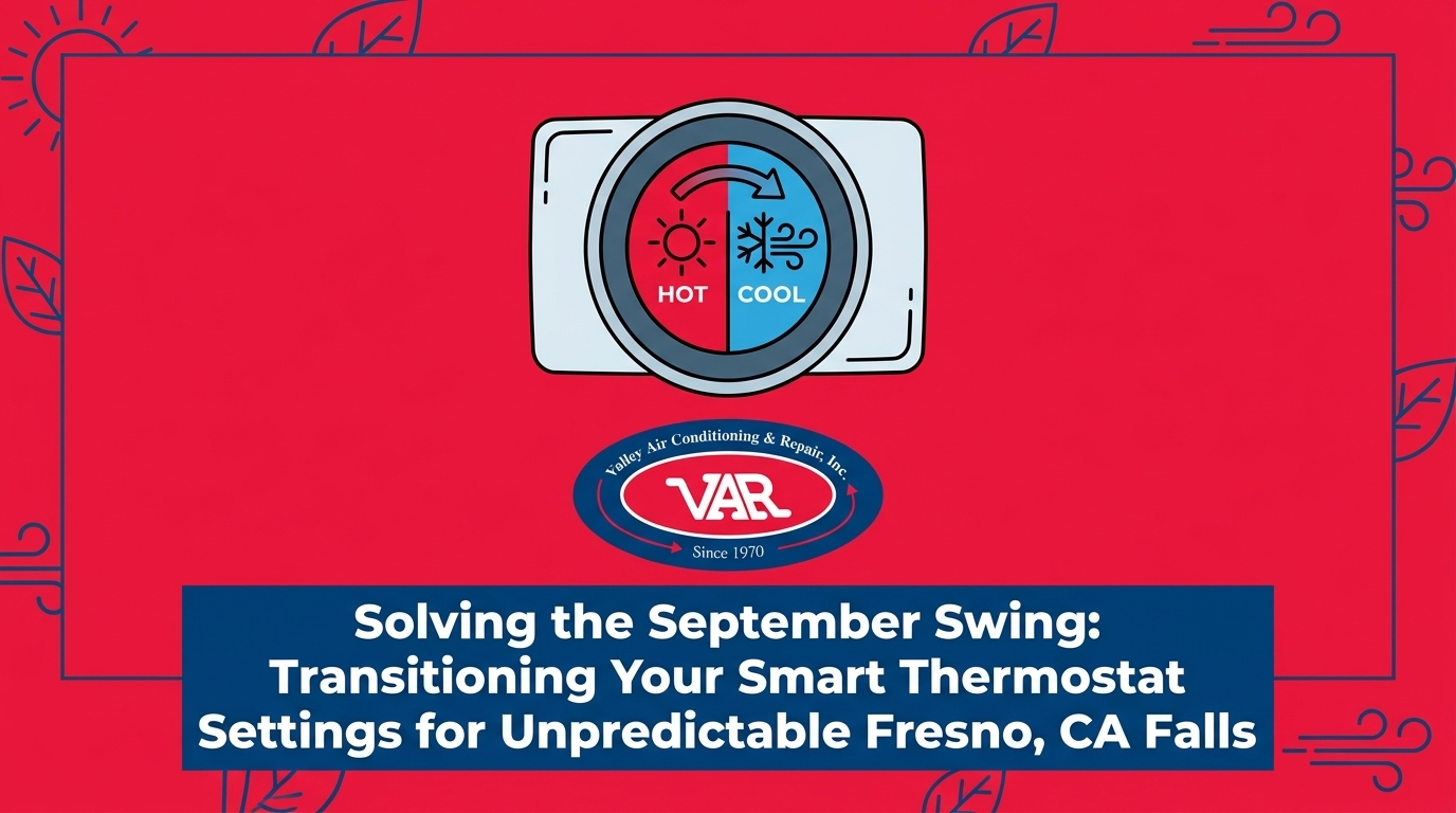 Transitioning Your Smart Thermostat Settings for Unpredictable Fresno Falls
