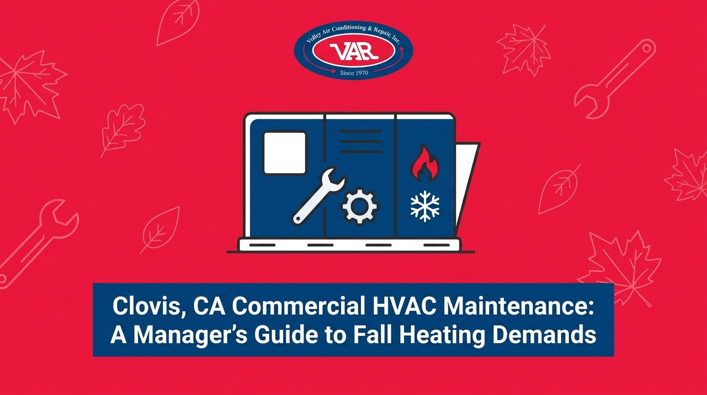 Preparing Clovis Commercial Properties for Fall Heating Demands