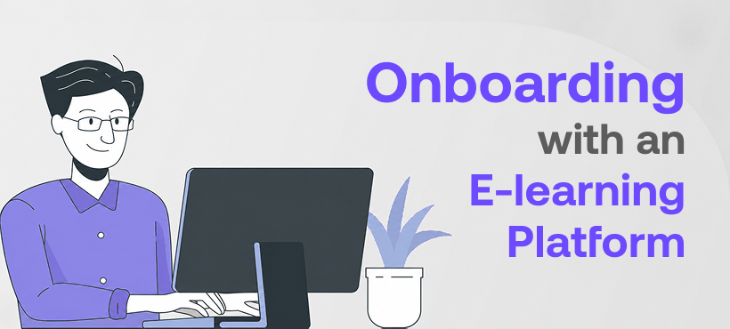 Illustration with the text “Onboarding with an E-learning Platform,” showing a person working at a desktop computer next to a small potted plant.