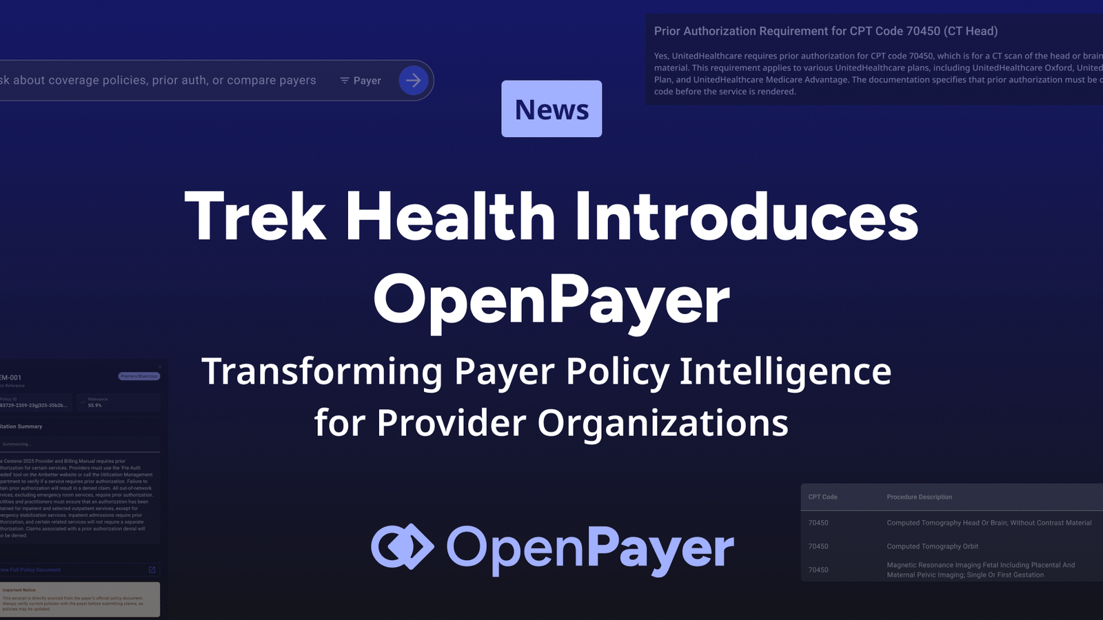 Conpayer News - Trek Health Introduces OpenPayer to Transform Payer Policy ...
