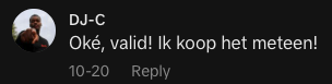 DJ-C: Oké, valid! Ik koop het meteen!