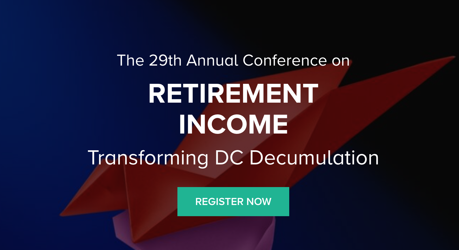 WealthObjects Sponsors the 29th UK Annual Conference on Retirement Income: Transforming DC Decumulation