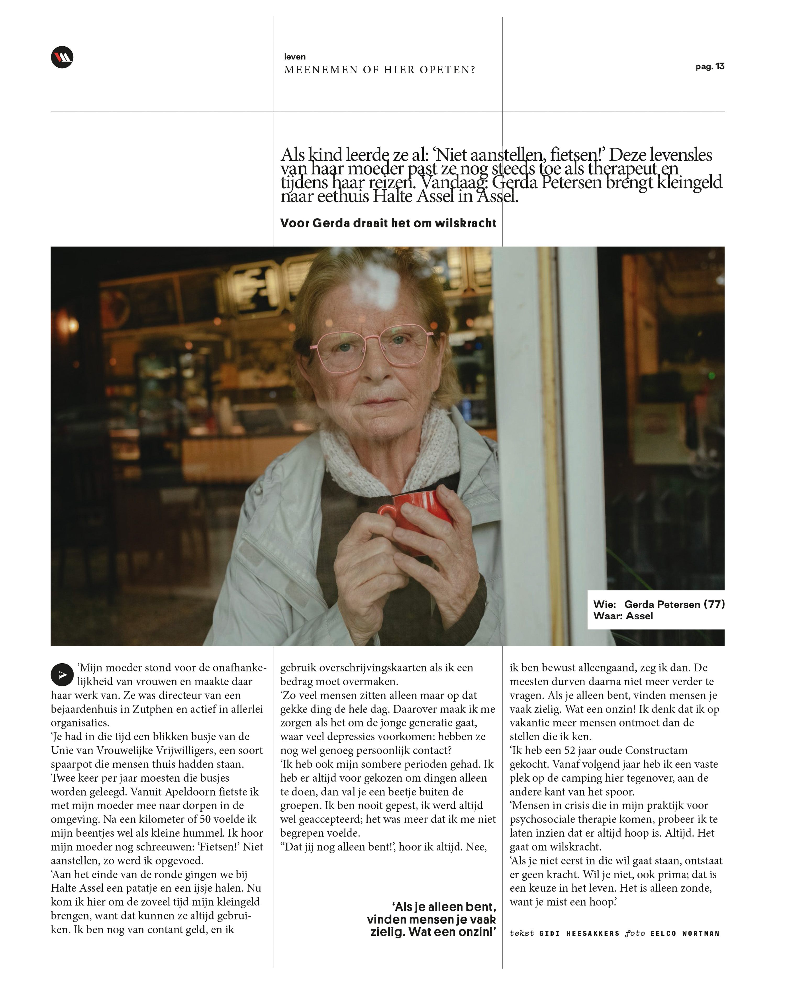 Gerda Petersen drinkt koffie bij halte Assel in Assel