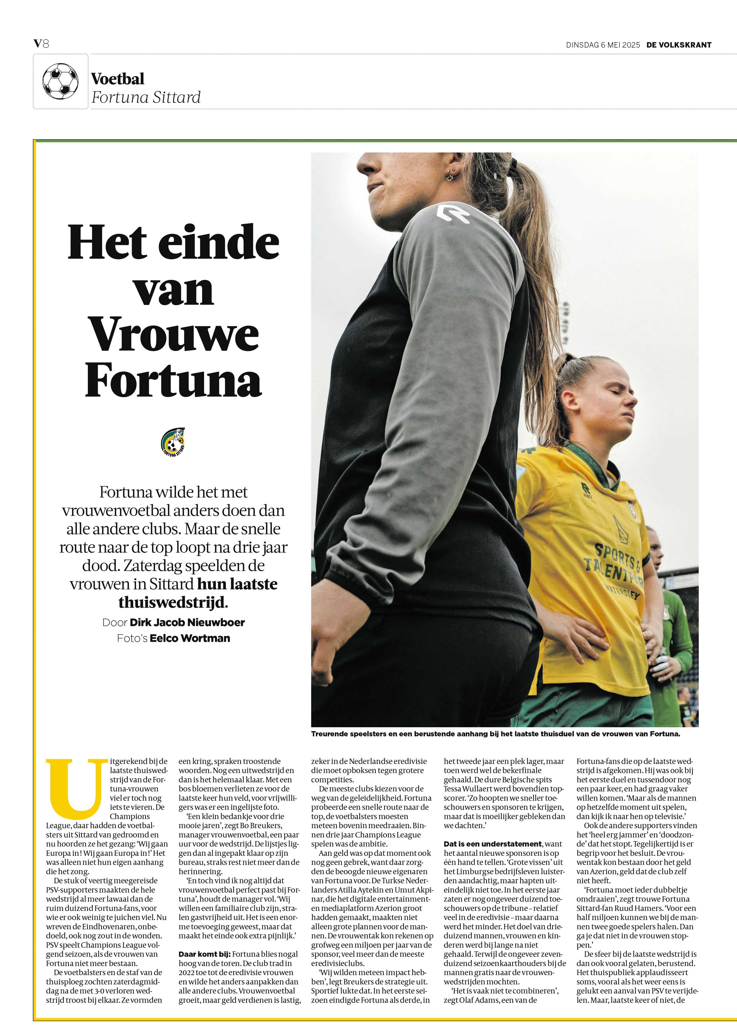 De laatste wedstrijd van Fortuna Sittard vrouwen voor de Volkskrant