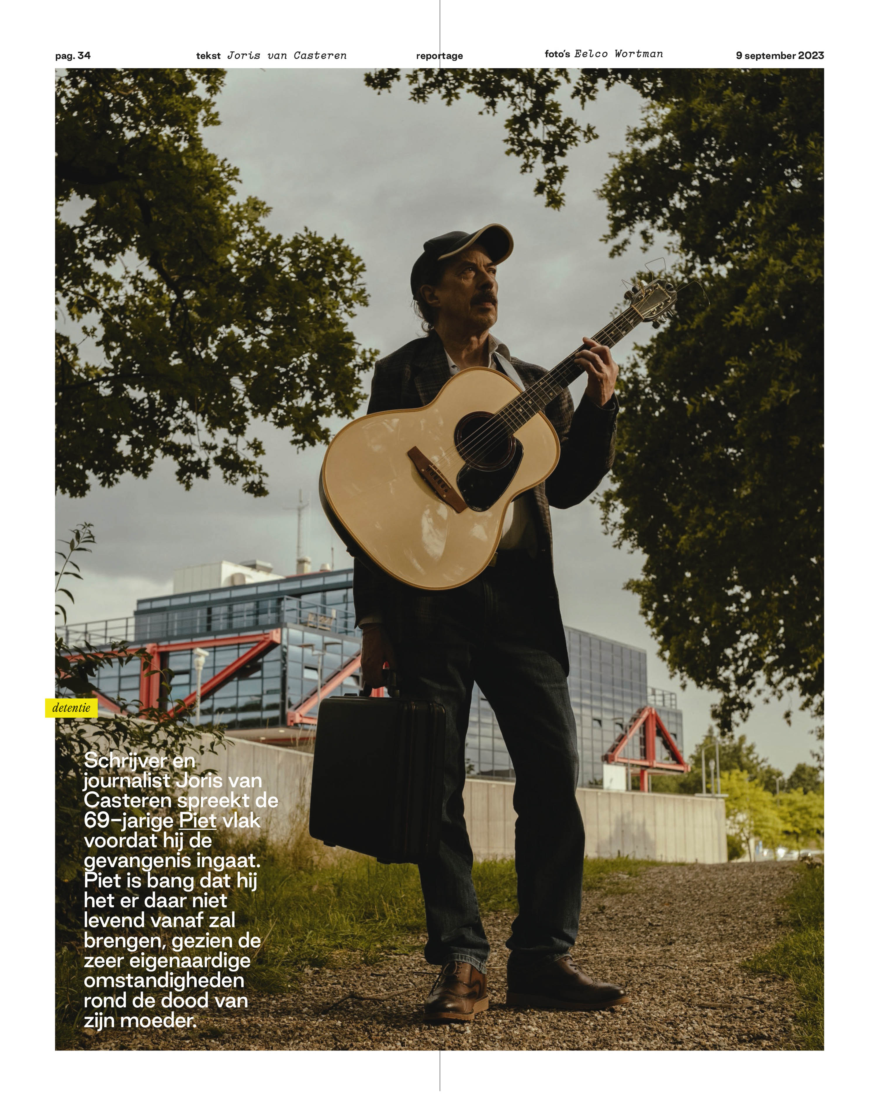 Piet van der Molen bewaarde zijn dode moeder en moest naar de gevangenis in Sittard. Voor Volkskrant Magazine