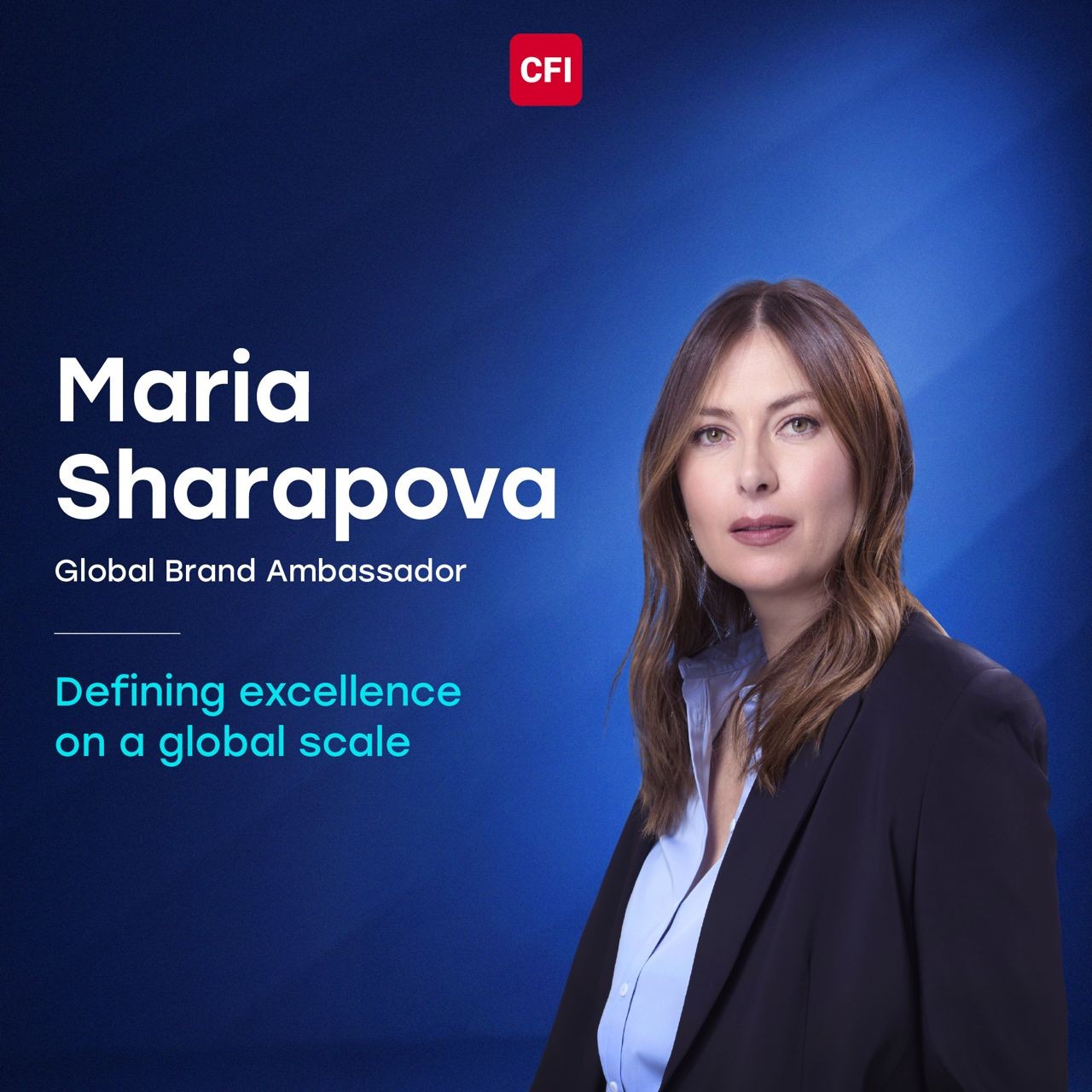 Portrait of Maria Sharapova, wearing a black blazer over a light blue shirt, against a blue gradient background with text identifying her as Global Brand Ambassador and the phrase 'Defining excellence on a global scale.' The CFI logo appears above the text.
