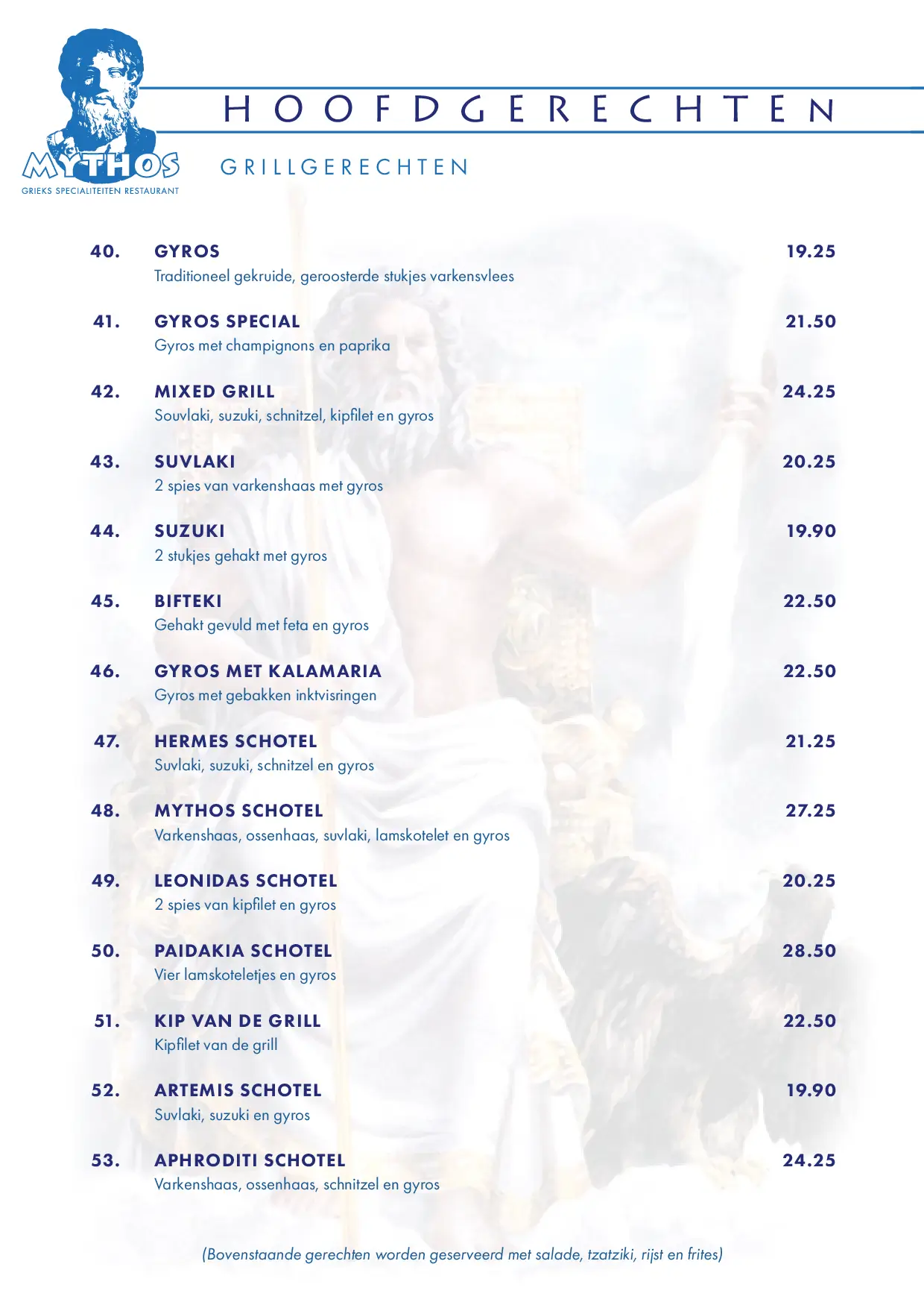 Menu van hoofdgerechten grillgerechten bij Mythos, met gerechten zoals gyros, mixed grill, paidakia schotel, en mythos schotel, inclusief prijzen.