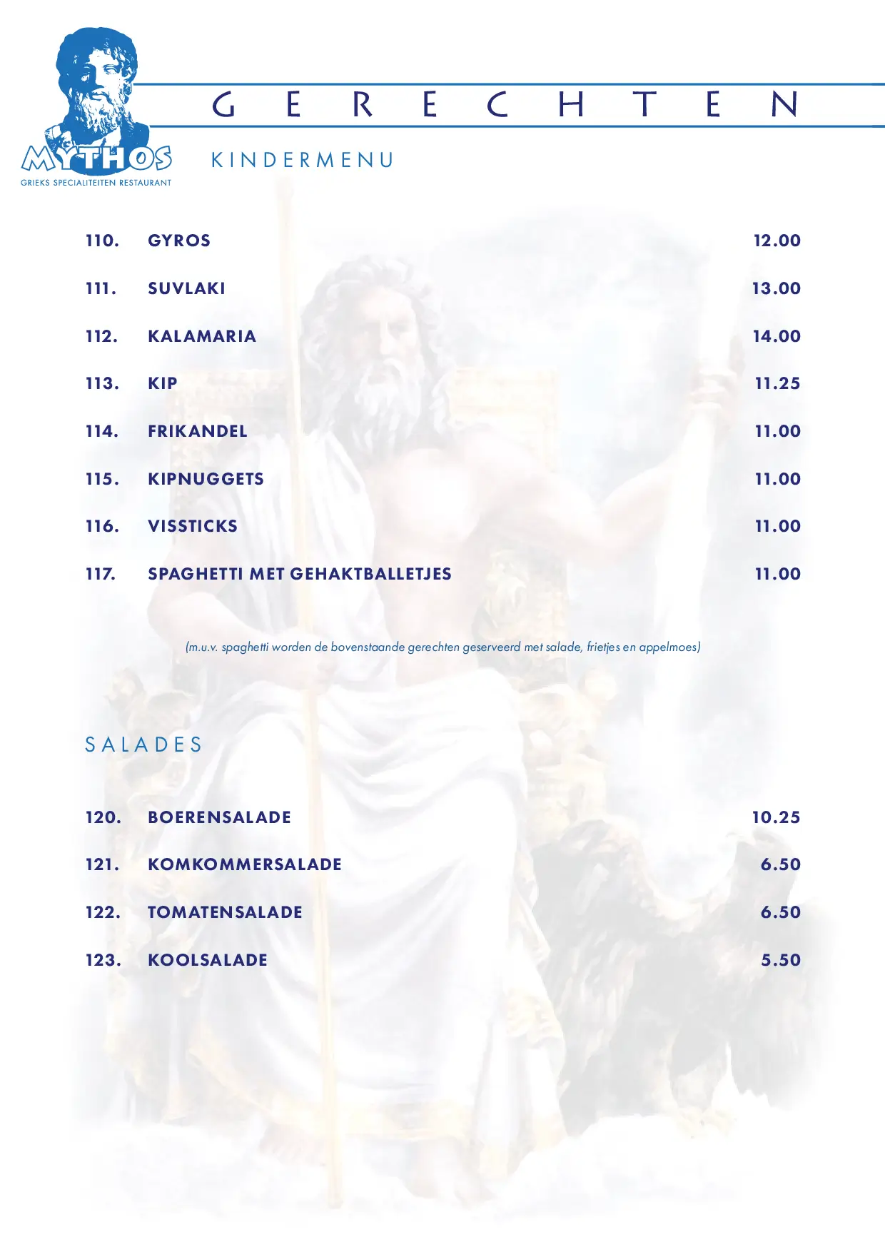 Kindermenu en salades bij Mythos, met opties zoals gyros, frikandel, kipnuggets, en salades zoals boeren-, komkommer-, tomaten-, en koolsalade.