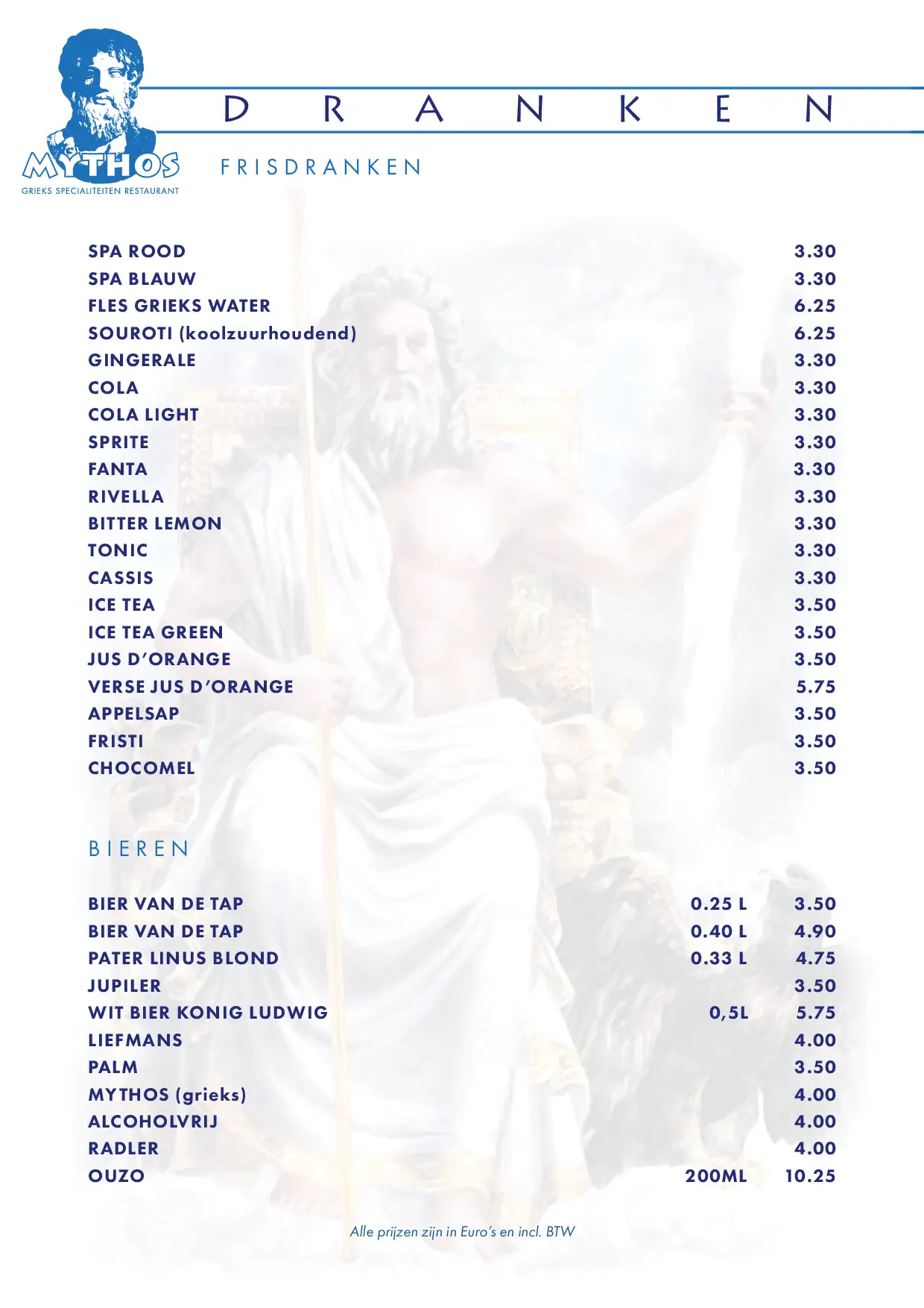 Drankmenu van Mythos met frisdranken zoals cola, spa, en jus d’orange, en bieren zoals Jupiler, Mythos (Grieks bier), en alcoholvrij bier.