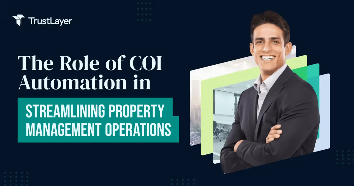 The Role of COI Automation in Streamlining Property Management Operations