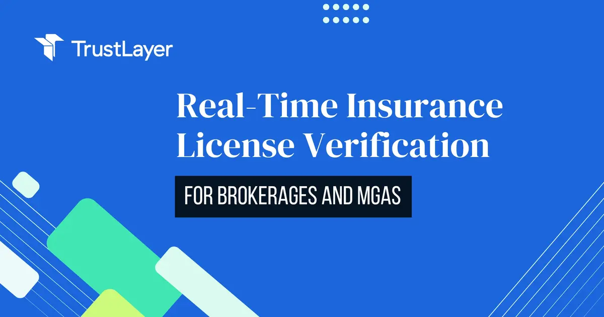 Real-Time Insurance License Verification