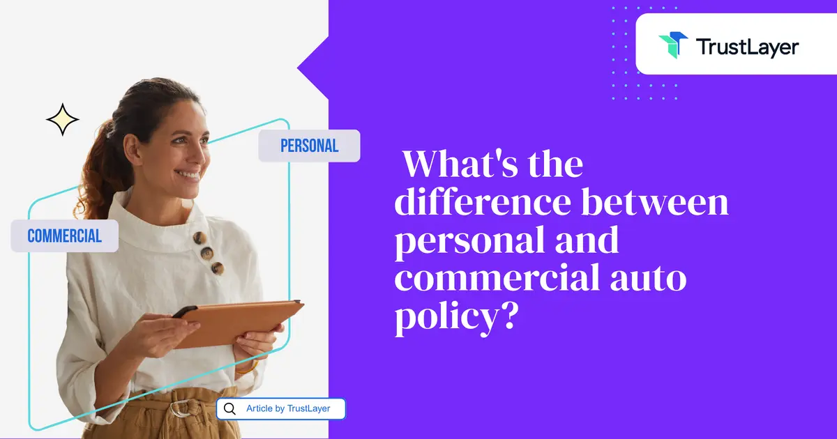 What's the difference between personal and commercial auto policy?